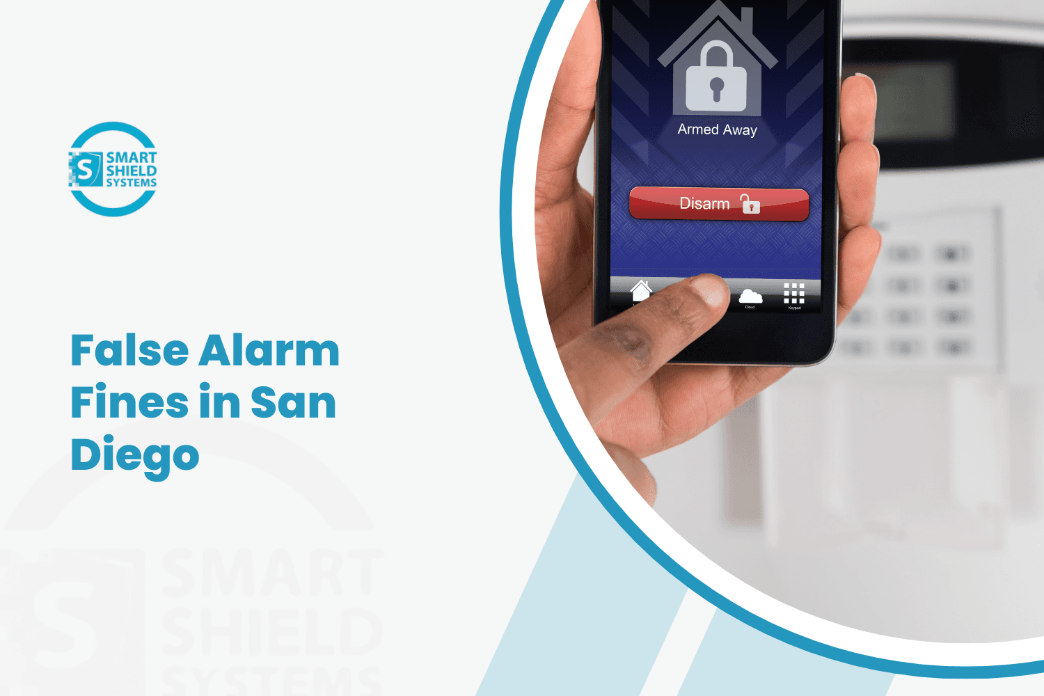 Smart Shield Systems app showing Armed Away status to avoid false alarm fines San Diego