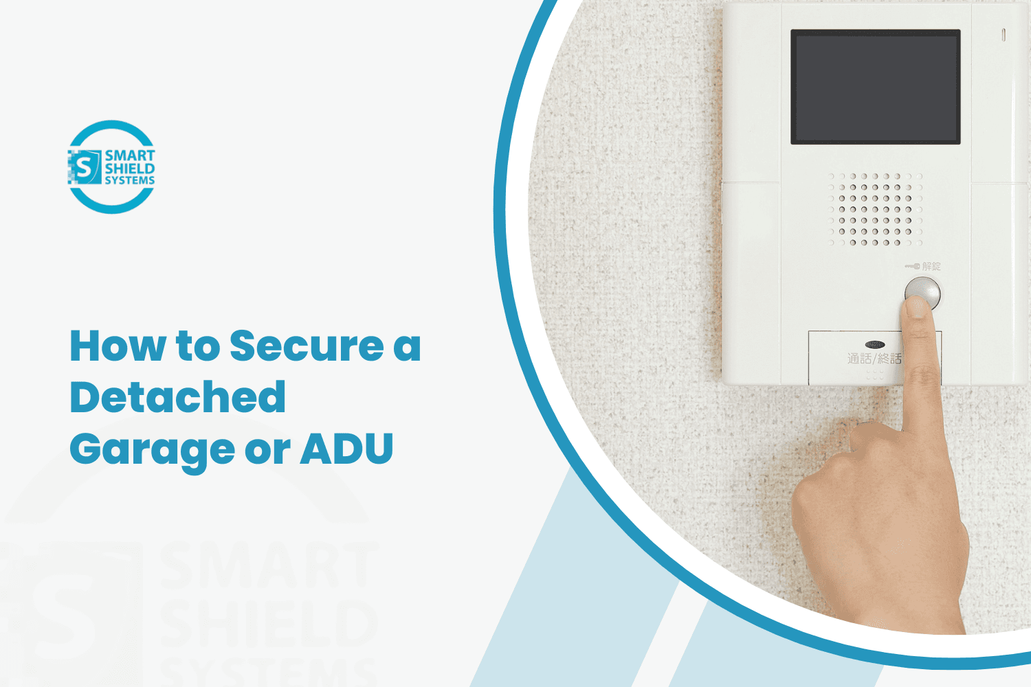 How to Secure a Detached Garage or ADU in San Diego