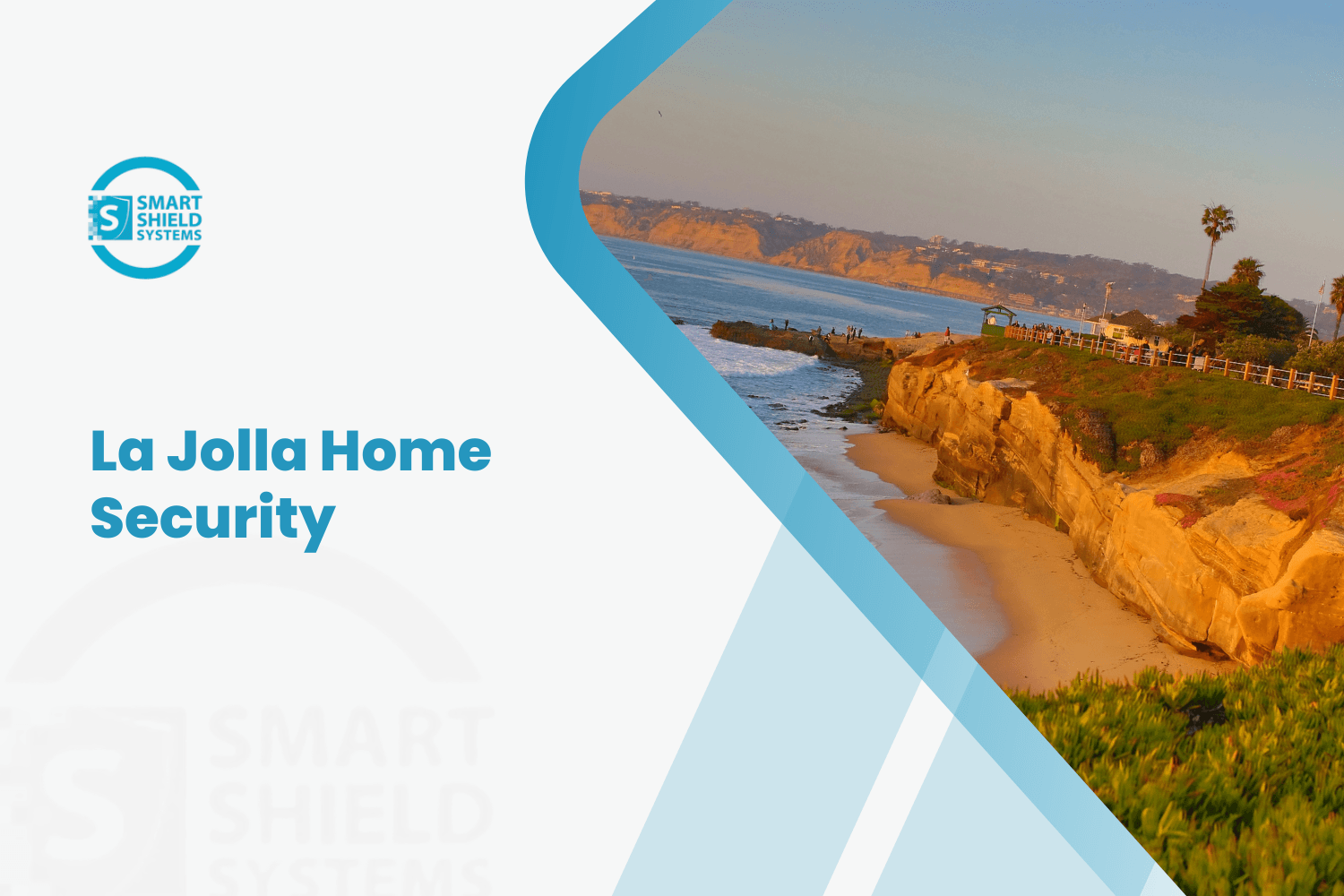 Smart Shield Systems La Jolla home security service featuring coastal cliffs and ocean views