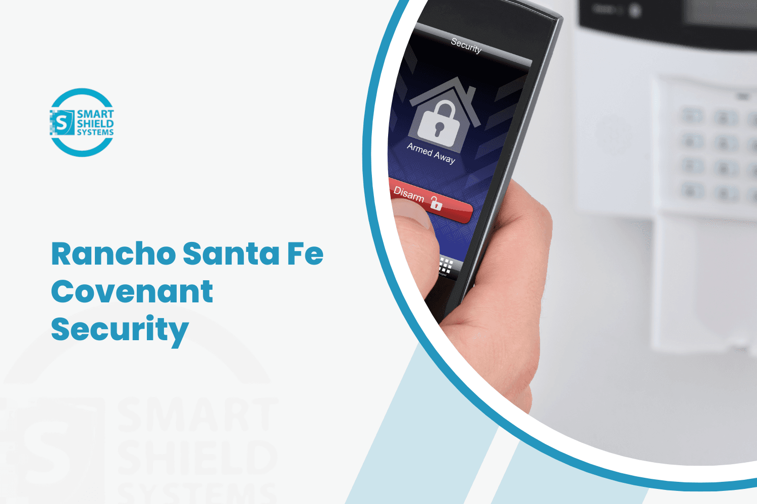 Smart Shield Systems security panel showing Armed Away mode for Rancho Santa Fe Covenant estate protection